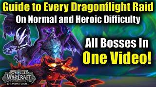 Complete Guide to All Dragonflight Raids in Season 4