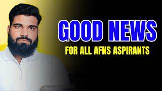 Good News For All AFNS Aspirants 2024 | Prepare Like This to be Succeed in Test 2024