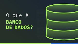 Banco de Dados: O que é? Qual a diferença entre SQL e NoSql?