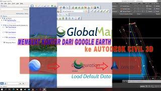 Membuat Kontur Dari Google Earth Ke Civil 3D | Civil 3D