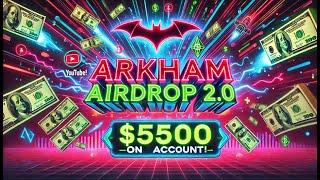 Arkham airdrop - полная инструкция и лайфхаки!