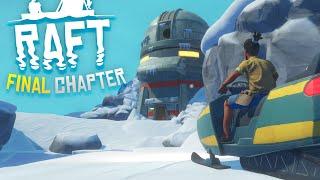 Exploring Raft's New SNOW Island! Raft: The Final Chapter - Part 3