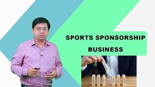 What is Sports Sponsorship Business?