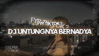 DJ Bernadya untungnya fyp tiktok [DAPP FX]