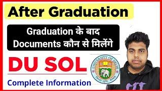 SOL Documents Required After Graduation | Collect These Documents From DU SOL After Graduation