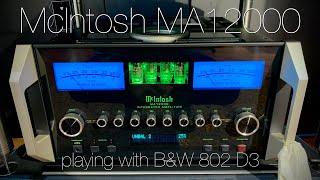 New McIntosh MA12000 | Relaxed listening with B&W 802 D3