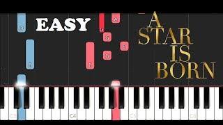 Lady Gaga & Bradley Cooper - Shallow (EASY Piano Tutorial)