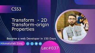  CSS 3 Tutorial 2024 in Pashto || CSS Transform -2D and Transform-origin Properties