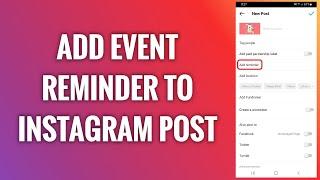 How To Add Event Reminder To Instagram Post