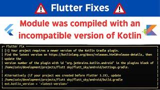 How to Fix Kotlin Gradle Plugin Error in Flutter Projects?