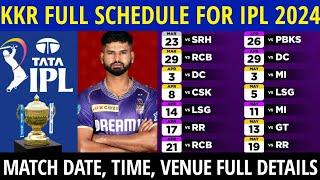 IPL 2024 : Kolkata Knight Riders Match Schedule | KKR Match Schedule 2024 | KKR 2024 Schedule