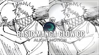 Basic Manga Glow Cc  | Alight Motion Tutorial | Preset ️