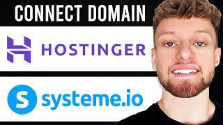 How To Connect Hostinger Domain To Systeme.io (Step By Step)