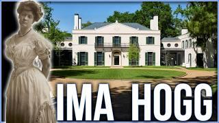 Ima Hogg's Many Mansions