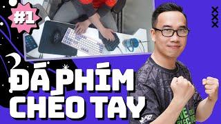 Bàn phím chéo tay #1 - Không ngờ khó thế | Học Chơi Fc Online