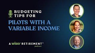 Budgeting Tips for Pilots with a Variable Income