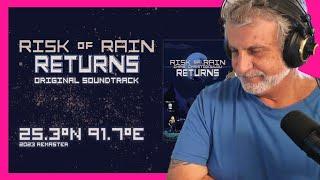 Checking Out OST Risk of Rain 25.3°N 91.7°E | Chris Christodoulou | Reaction