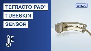 Tefracto-Pad® Tubeskin Sensors Help Refineries Maximize Operations, Profits, and Safety