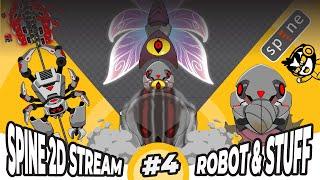 P4 - Spawn Anim - Spine 2D Stream - Robot & Stuff