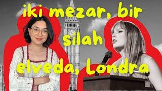 #5 So Long, London - Taylor Swift Şarkı Çevirisi