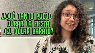 DÓLAR HOY | ¿Hasta cuándo va a bajar el dólar en Colombia? | Economía para la pipol