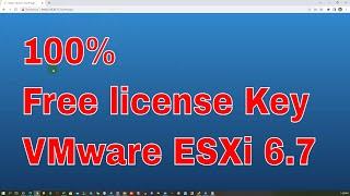 VMware esxi 6.7 apply Free license key