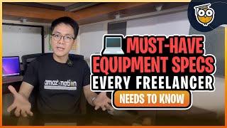 Equipment Specs Every Freelancer Must Have | Tips & Tricks with Apollo