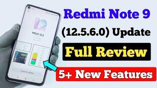 Redmi Note 9 MIUI 12.5.6.0 Update Full Review | 5+ New Features | Battery & Charging