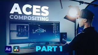 VFX Compositing with ACES | Part 1 (After Effects & Davinci Resolve) Tutorial