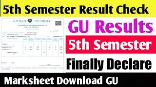 Guwahati University 5th Semester Results check.