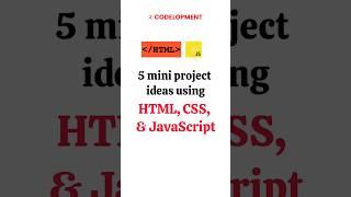 5 mini project ideas using HTML, CSS, and JavaScript: #cseprojects #projects