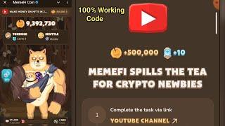 Memefi Spills The Tea For Crypto NewBies | Memegirls | memefi daily video code today