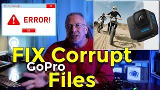 How To Fix Corrupt Files |  GoPro