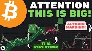 Bitcoin (BTC): ATTENTION!! History Is Repeating.. You Need To Be Ready! (WATCH ASAP)