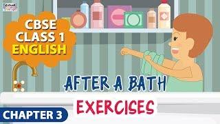 After A Bath - Exercises | CBSE Class 1 English - Chapter 3 | Catrack KTV | Part 2
