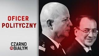 "Oficer polityczny" - reportaż Łukasza Frątczaka [Czarno na białym TVN24]