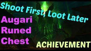 Where is Augari Runed Chest (Shoot First, Loot Later - Achievement) World of Warcraft