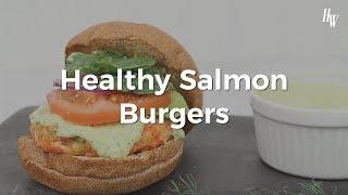 Noshed: Healthy Salmon Burgers
