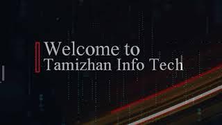 About Tamizhan Info Tech || Tamizhan InfoTech