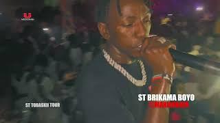 ST Brikama Byo || Tobaskii Tour 2024 || MAKUBAYA SHOW