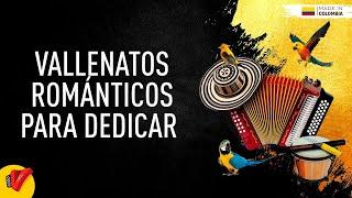 Vallenatos Romántico Para Dedicar, Video Letras - Sentir Vallenato