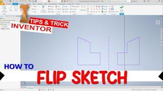 Inventor How To Flip A Sketch For Beginner