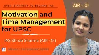 Shruti Sharma UPSC Interview Motivation and Time Management for UPSC | UPSC Motivational Video