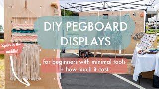 DIY PEGBOARD POP UP MARKET DISPLAYS | tutorial for beginners with minimal tools + how much they cost