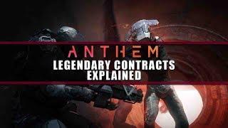 Anthem | Legendary Contracts Explained | NEW INFORMATION