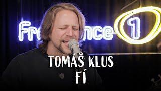 TOMÁŠ KLUS - Fí (live @ Frekvence 1)