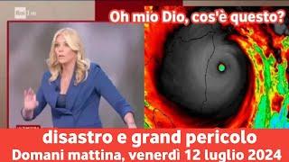 L'allerta massima e più pericolosa in Italia da domani mattina, venerdì Un grosso problema