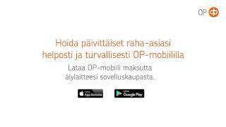 Näin otat käyttöön OP-mobiilin ja mobiiliavaimen