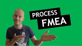 How to use - Process FMEA explained