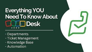 Everything You Need to Know About Zoho Desk